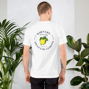 Mens T-Shirt  when life gives you lemons